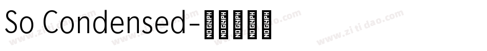 So Condensed字体转换